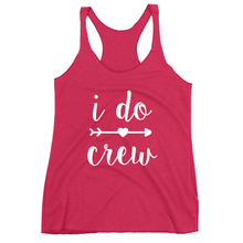 Load image into Gallery viewer, I Do Crew Bridal Party Tank Top