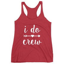 Load image into Gallery viewer, I Do Crew Bridal Party Tank Top