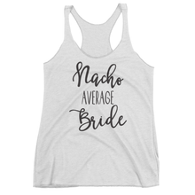 Load image into Gallery viewer, Nacho Average Bride + Down to Fiesta Bridal Party Tank Top
