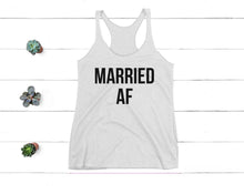 Load image into Gallery viewer, Married AF Tank Top
