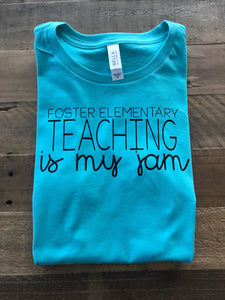 Teaching is My Jam Shirt